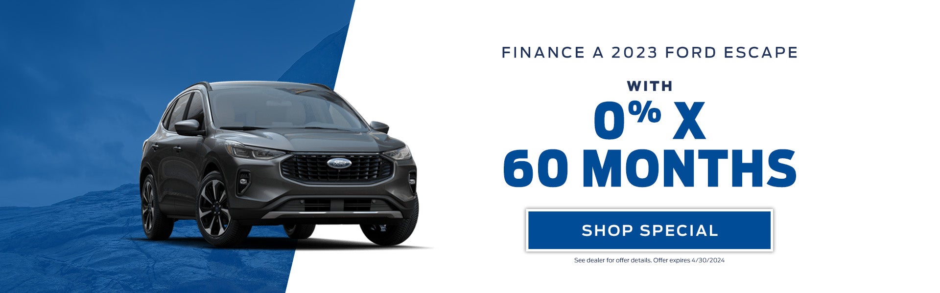 Finance a 2023 Ford Escape with 0% X 60 Months 